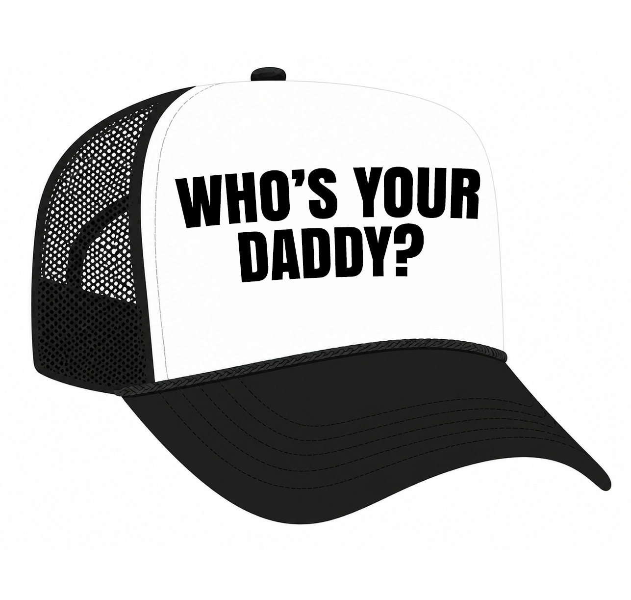 Who's  - Your Daddy?